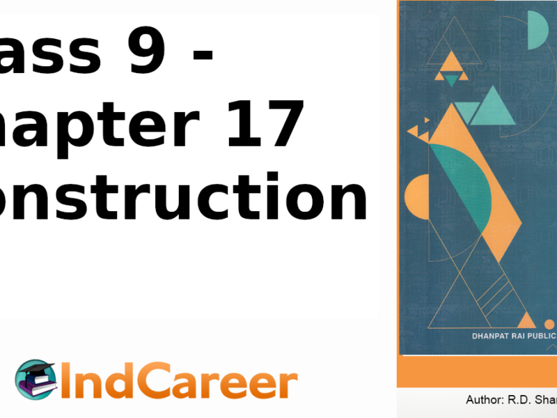 RD Sharma Solutions for Class 9 Maths Chapter 17–Construction
