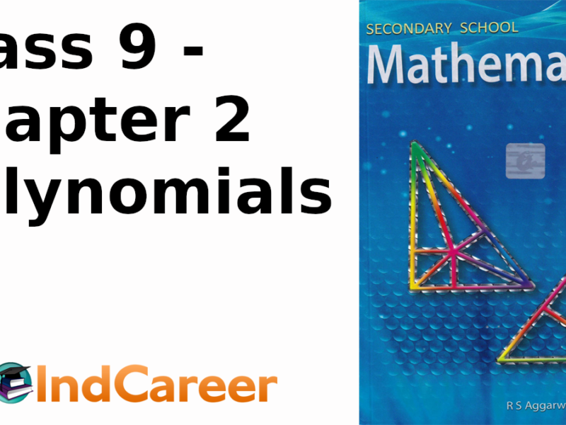 RS Aggarwal Solutions for Class 9 Maths Chapter 2–Polynomials