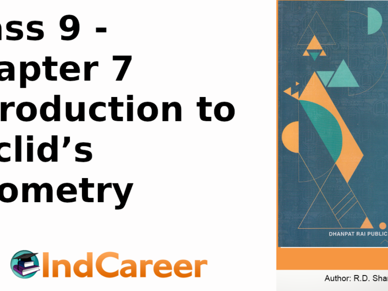 RD Sharma Solutions for Class 9 Maths Chapter 7–Introduction to Euclid’s Geometry