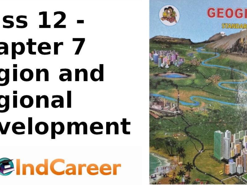 Maharashtra Board Solutions Class 12-Geography: Chapter 7- Region and Regional Development