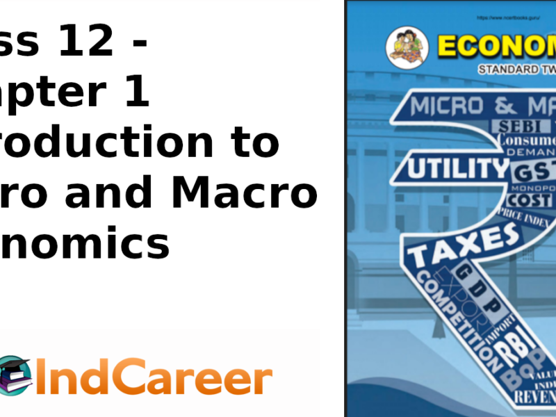 Maharashtra Board Solutions Class 12 Economics: Chapter 1- Introduction to Micro and Macro Economics