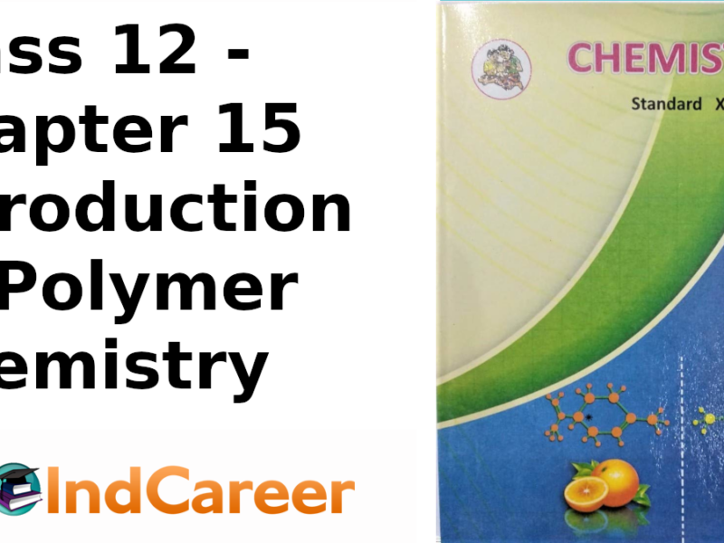 Maharashtra Board Solutions Class 12 Chemistry: Chapter 15- Introduction to Polymer Chemistry