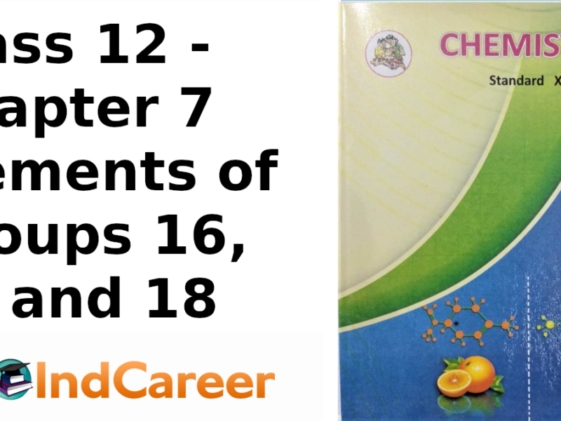Maharashtra Board Solutions Class 12 Chemistry: Chapter 7- Elements of Groups 16, 17 and 18