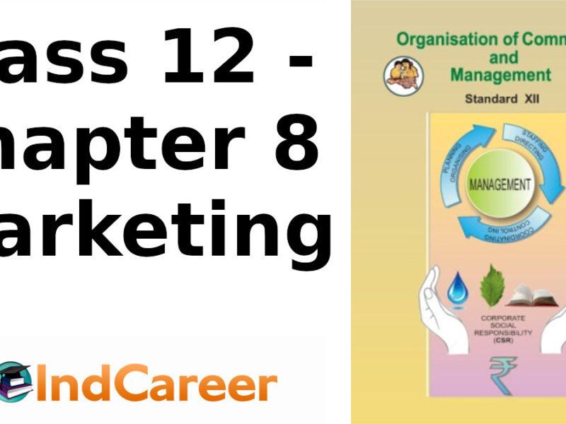 Maharashtra Board Solutions Class 12-Organisation of Commerce and Management: Chapter 8- Marketing