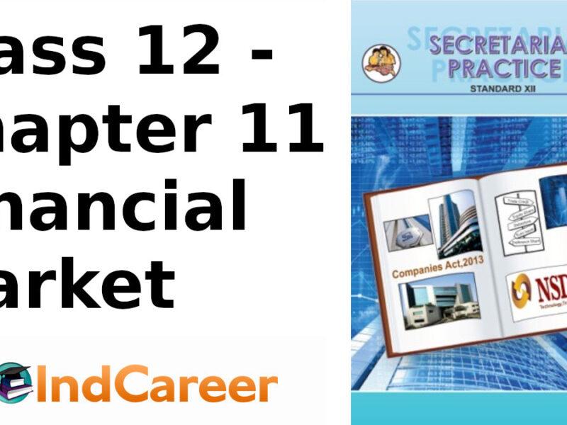 Maharashtra Board Solutions Class 12-Secretarial Practice: Chapter 11- Financial Market