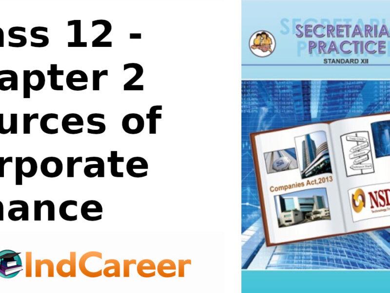 Maharashtra Board Solutions Class 12-Secretarial Practice: Chapter 2- Sources of Corporate Finance