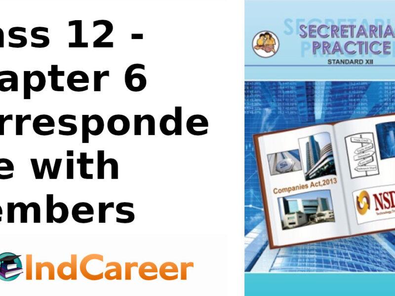 Maharashtra Board Solutions Class 12-Secretarial Practice: Chapter 6- Correspondence with Members