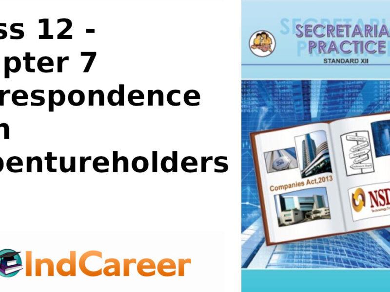 Maharashtra Board Solutions Class 12-Secretarial Practice: Chapter 7- Correspondence with Debentureholders