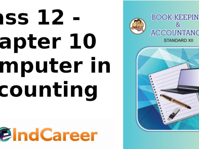 Maharashtra Board Solutions Class 12-Book Keeping & Accountancy: Chapter 10- Computer in Accounting
