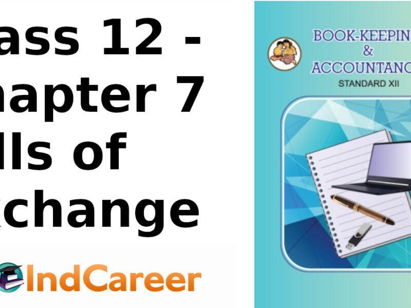 Maharashtra Board Solutions Class 12-Book Keeping & Accountancy: Chapter 7- Bills of Exchange
