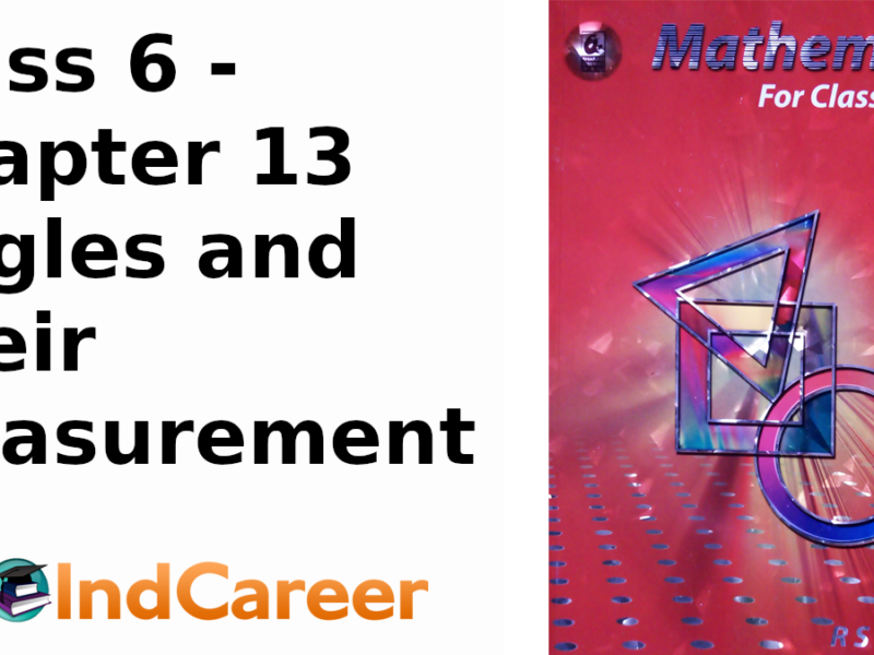 RS Aggarwal Solutions for Class 6 Maths Chapter 13–Angles and Their Measurement