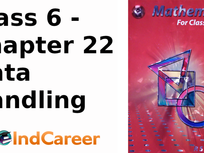 RS Aggarwal Solutions for Class 6 Maths Chapter 22–Data Handling