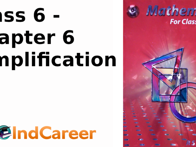 RS Aggarwal Solutions for Class 6 Maths Chapter 6–Simplification