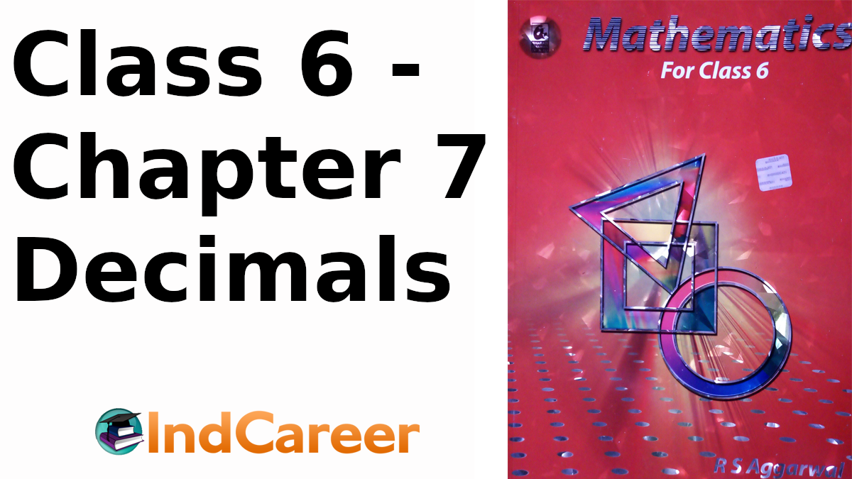 RS Aggarwal Solutions for Class 6 Maths Chapter 7–Decimals