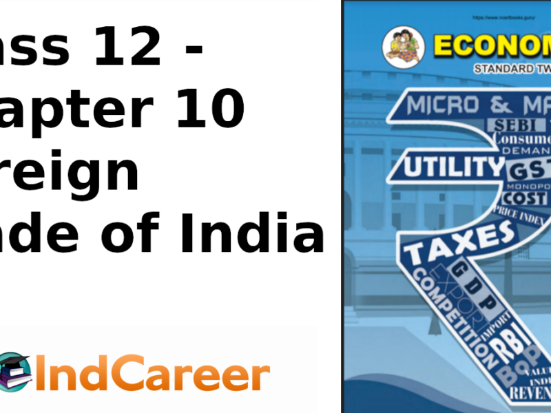 Maharashtra Board Solutions Class 12 Economics: Chapter 10- Foreign Trade of India