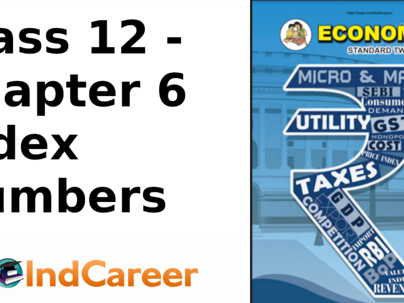 Maharashtra Board Solutions Class 12 Economics: Chapter 6- Index Numbers