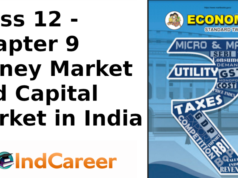 Maharashtra Board Solutions Class 12 Economics: Chapter 9- Money Market and Capital Market in India
