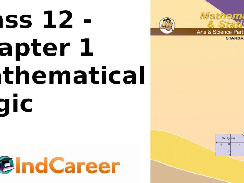 Maharashtra Board Solutions Class 12-Arts & Science Maths (Part 1): Chapter 1- Mathematical Logic