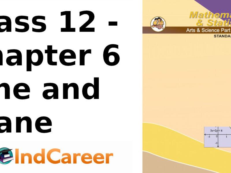 Maharashtra Board Solutions Class 12-Arts & Science Maths (Part 1): Chapter 6- Line and Plane