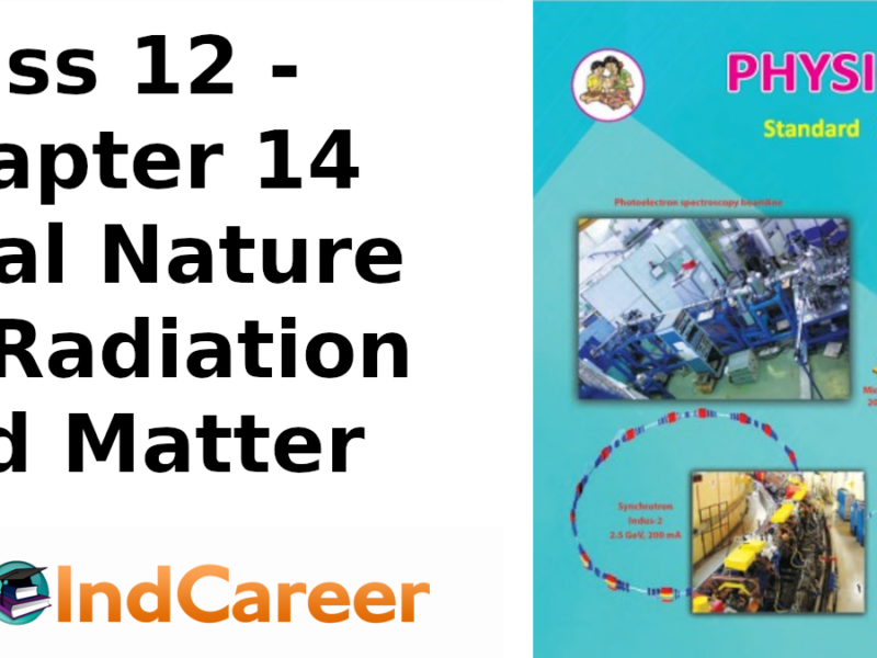 Maharashtra Board Solutions Class 12 Physics: Chapter 14- Dual Nature of Radiation and Matter