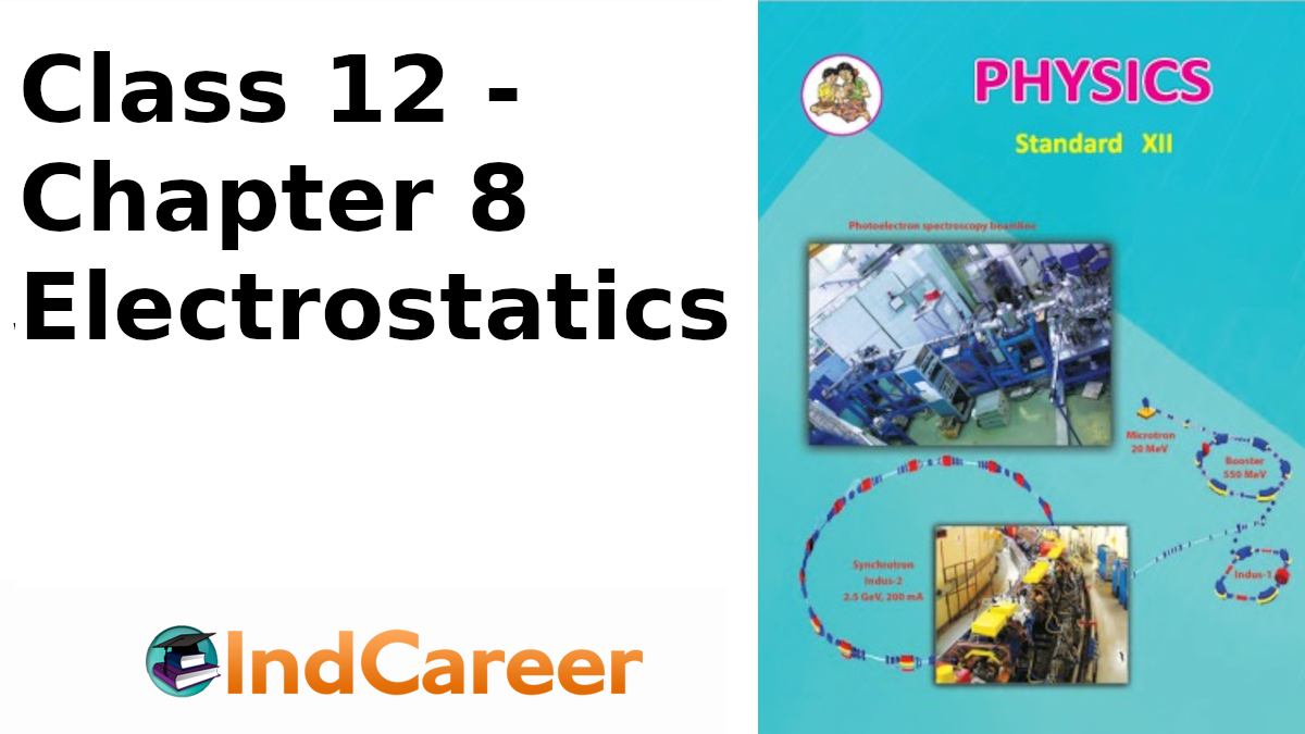 Maharashtra Board Solutions Class 12 Physics: Chapter 8- Electrostatics