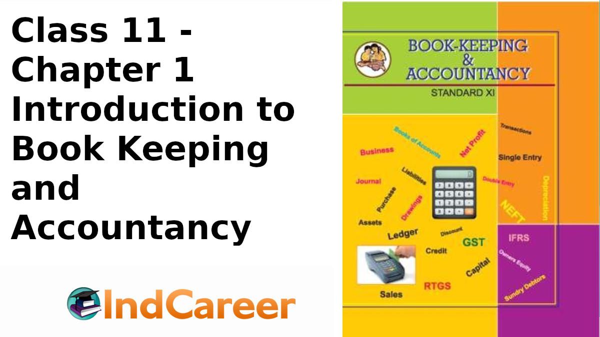 Maharashtra Board for Class 11, Book Keeping 1 IndCareer Schools