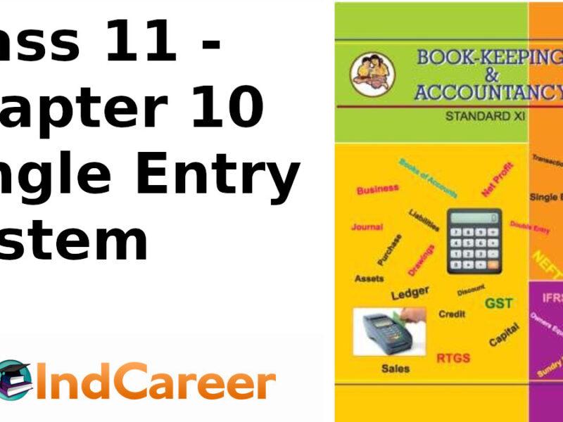Maharashtra Board Solutions Class 11-Book Keeping and Accountancy: Chapter 10- Single Entry System