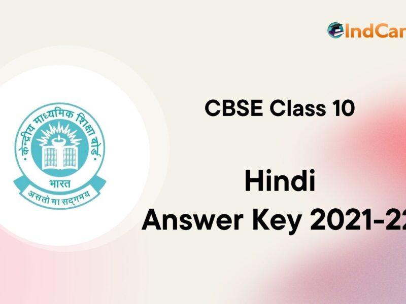 CBSE Class 10 Hindi Answer Key 2021-2022
