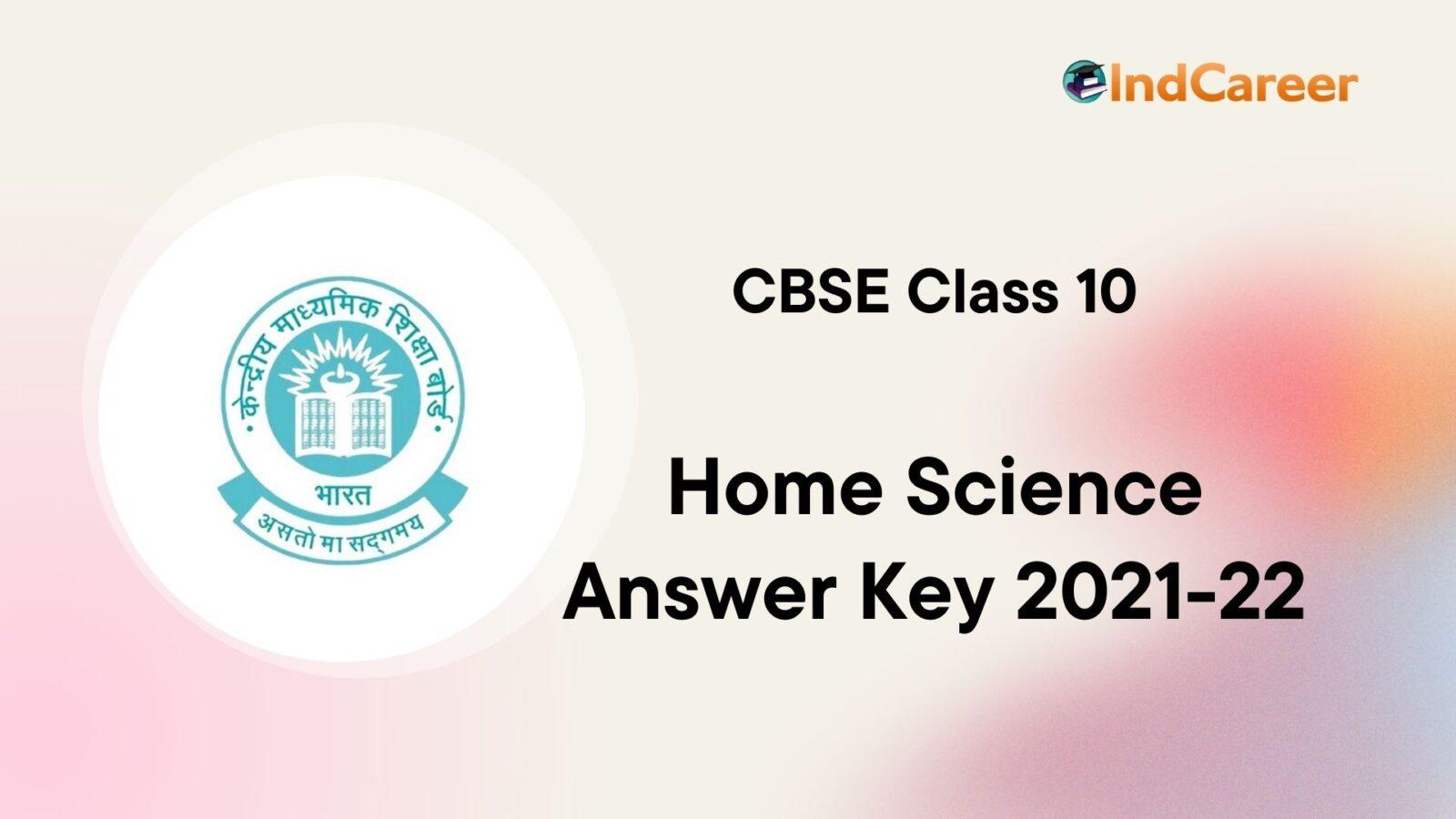 CBSE Class 10 Home Science Answer Key 2021-22