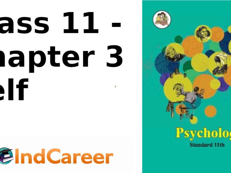Maharashtra Board Solutions Class 11-Psychology: Chapter 3- Self
