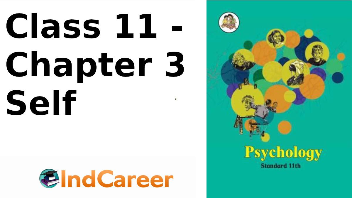 Maharashtra Board Solutions Class 11-Psychology: Chapter 3- Self