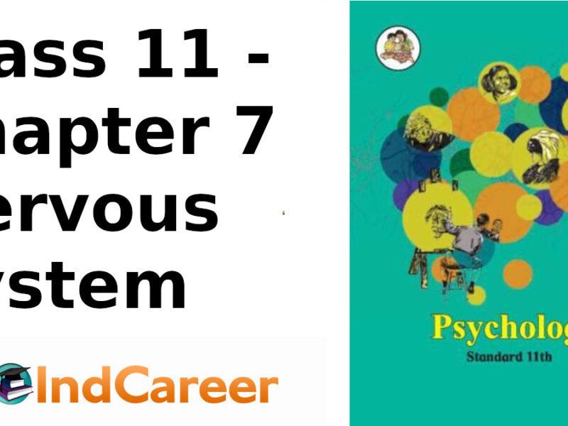 Maharashtra Board Solutions Class 11-Psychology: Chapter 7- Nervous System