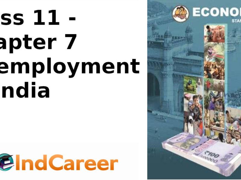 Maharashtra Board Solutions Class 11-Economics: Chapter 7- Unemployment in India