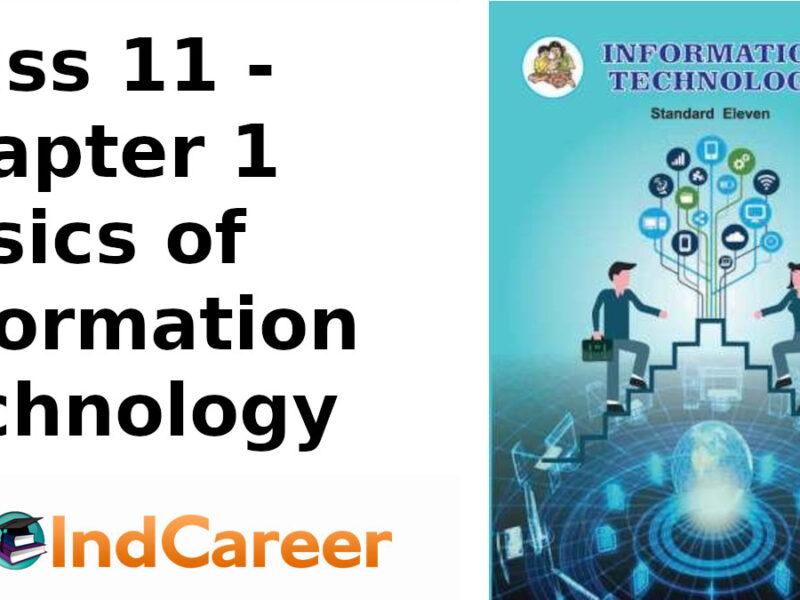 Maharashtra Board Solutions Class 11-Information Technology: Chapter 1- Basics of Information Technology