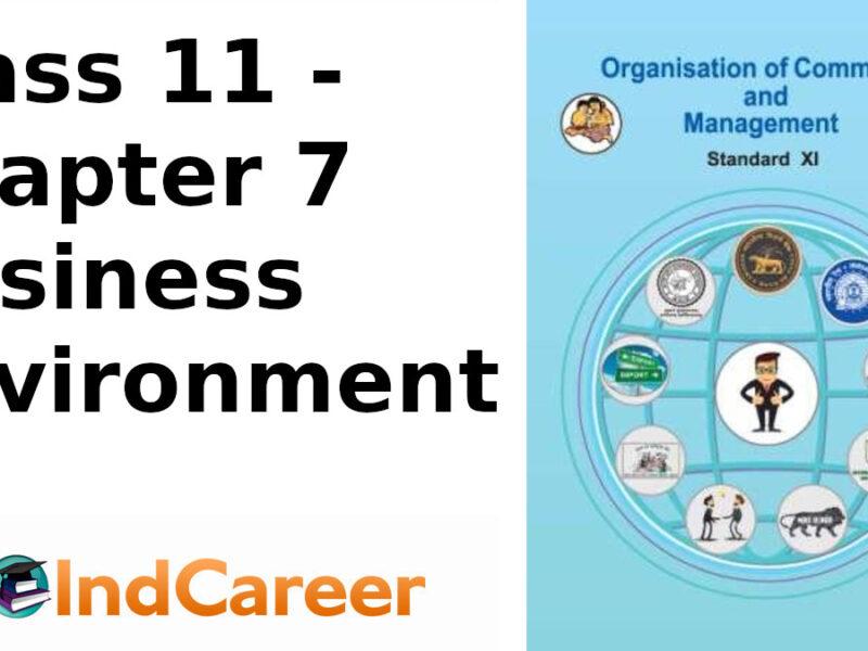 Maharashtra Board Solutions Class 11-Organisation of Commerce and Management: Chapter 7- Business Environment