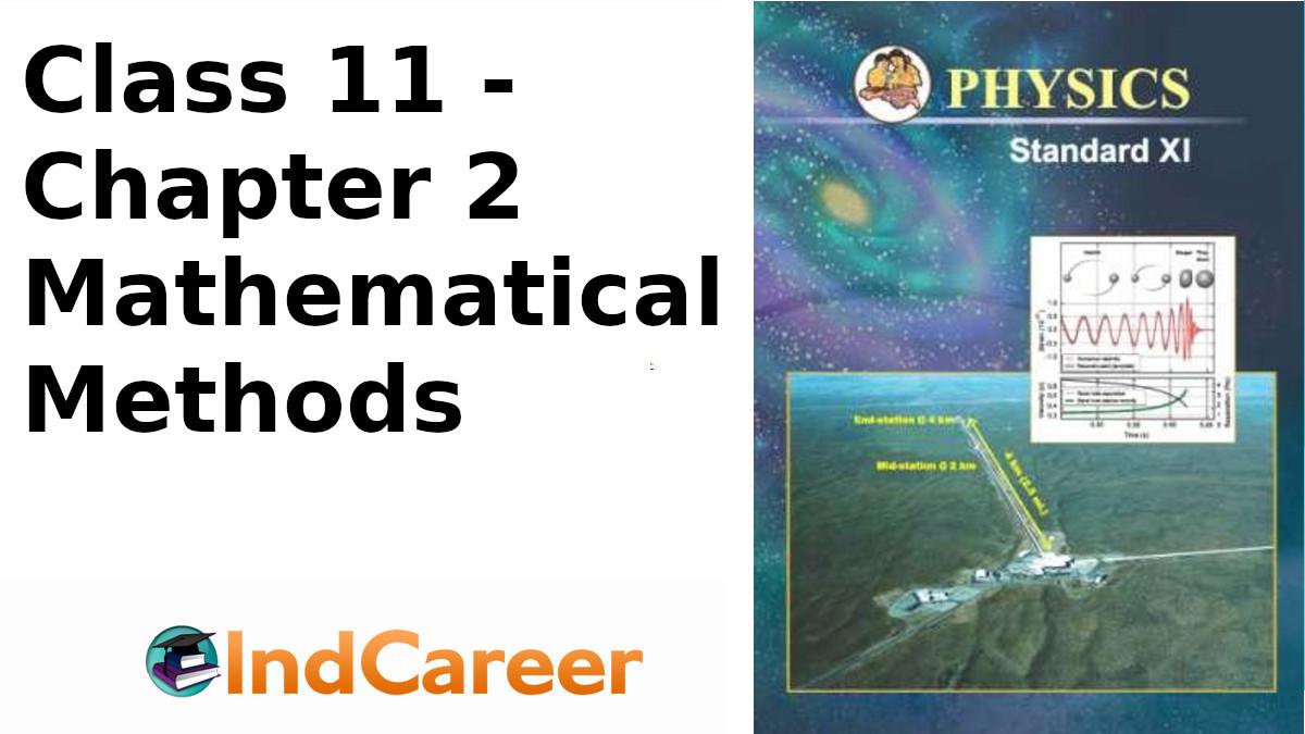 Maharashtra Board Solutions Class 11-Physics: Chapter 2- Mathematical Methods