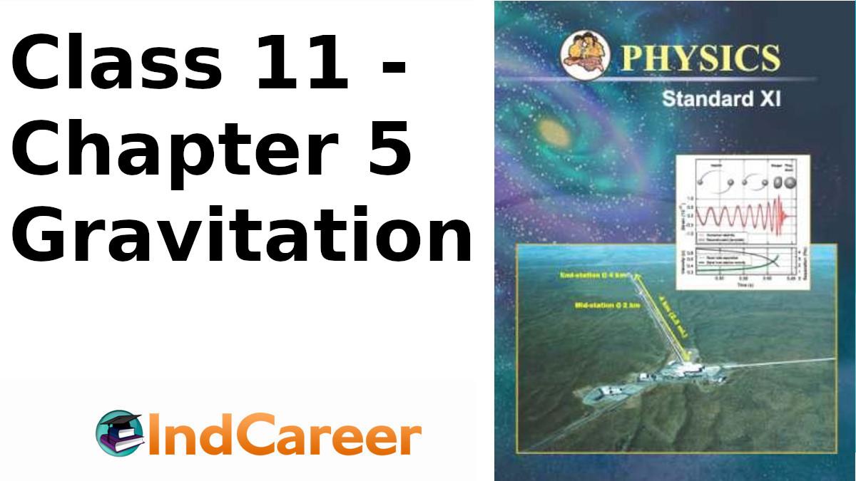 Maharashtra Board Solutions Class 11-Physics: Chapter 5- Gravitation
