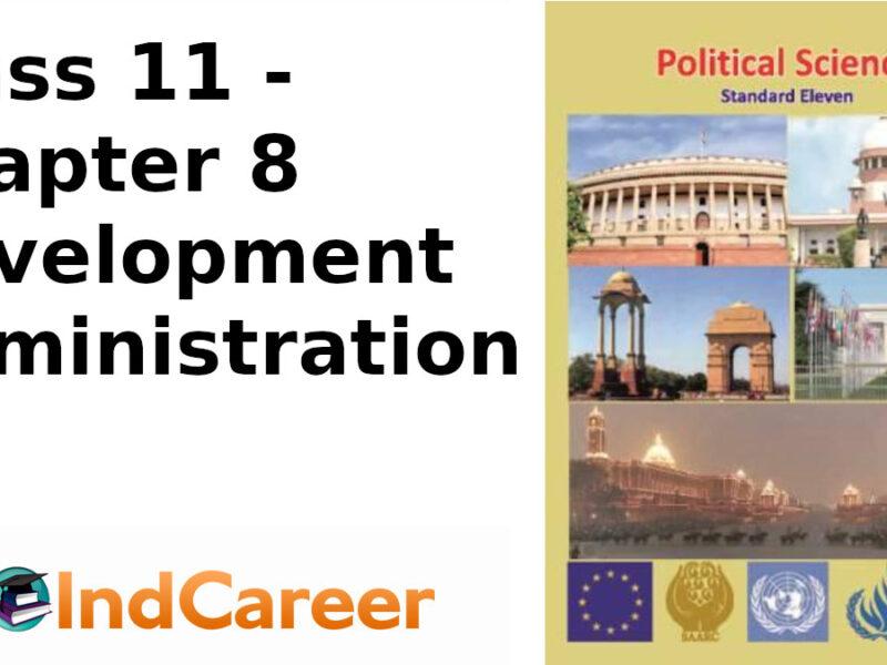 Maharashtra Board Solutions Class 11-Political Science: Chapter 8- Development Administration