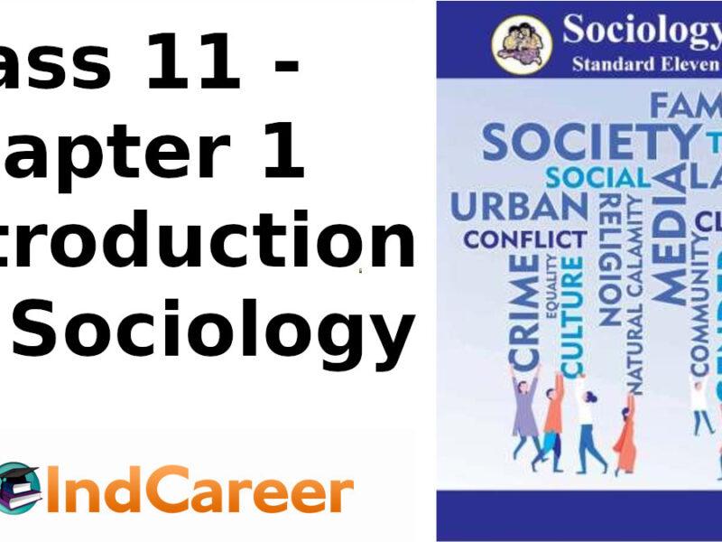 Maharashtra Board Solutions Class 11-Sociology: Chapter 1- Introduction to Sociology
