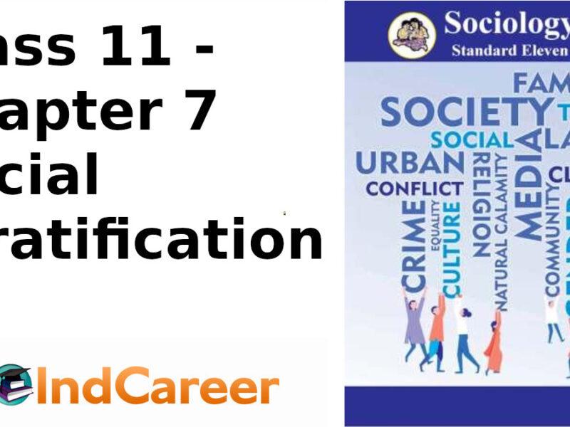 Maharashtra Board Solutions Class 11-Sociology: Chapter 7- Social Stratification