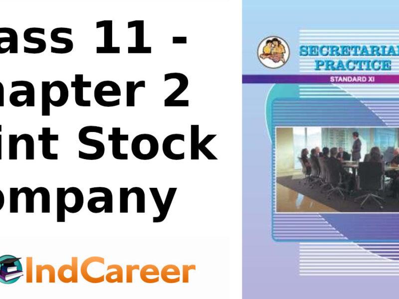 Maharashtra Board Solutions Class 11-Secretarial Practice: Chapter 2- Joint Stock Company