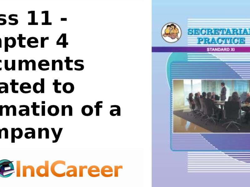 Maharashtra Board Solutions Class 11-Secretarial Practice: Chapter 4- Documents Related to Formation of a Company