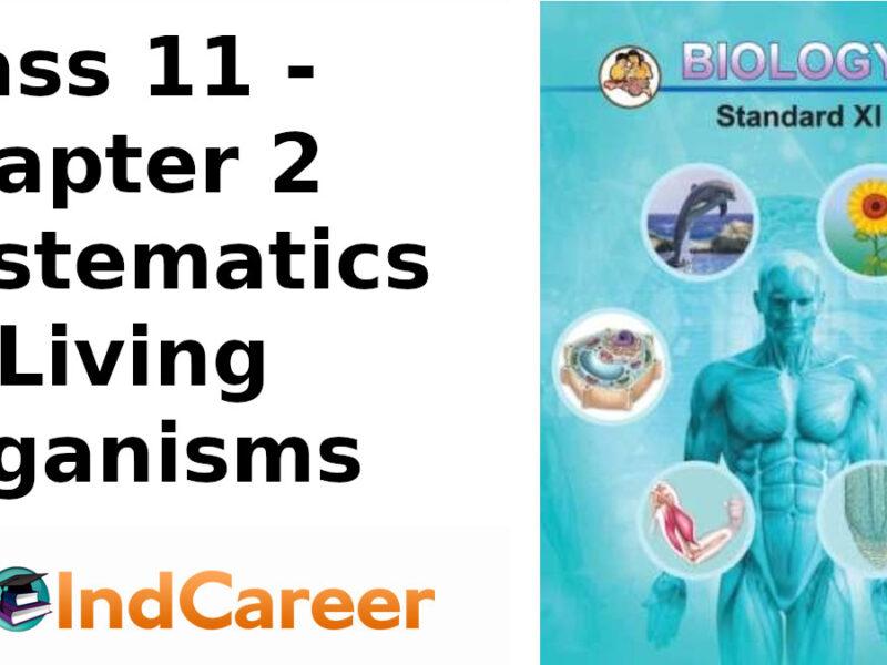 Maharashtra Board Solutions Class 11-Biology: Chapter 2- Systematics of Living Organisms