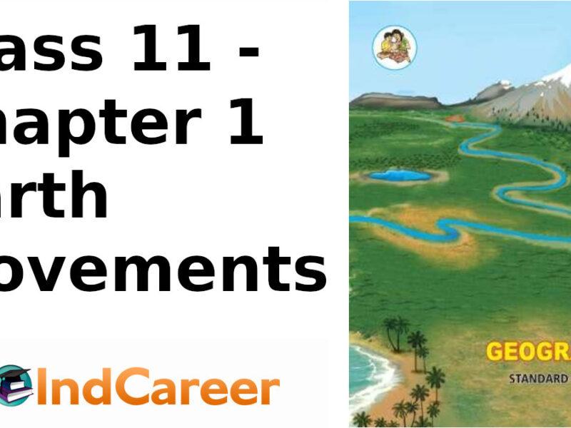 Maharashtra Board Solutions Class 11-Geography: Chapter 1- Earth Movements