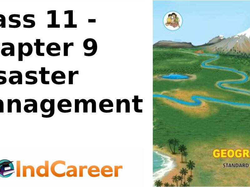 Maharashtra Board Solutions Class 11-Geography: Chapter 9- Disaster Management