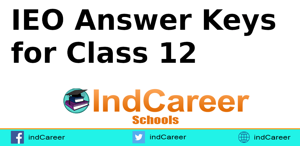 IEO Answer Keys for Class 12