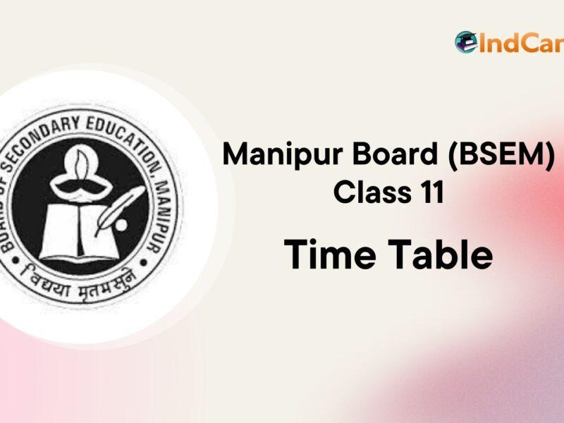 Manipur Class 11 Time Table