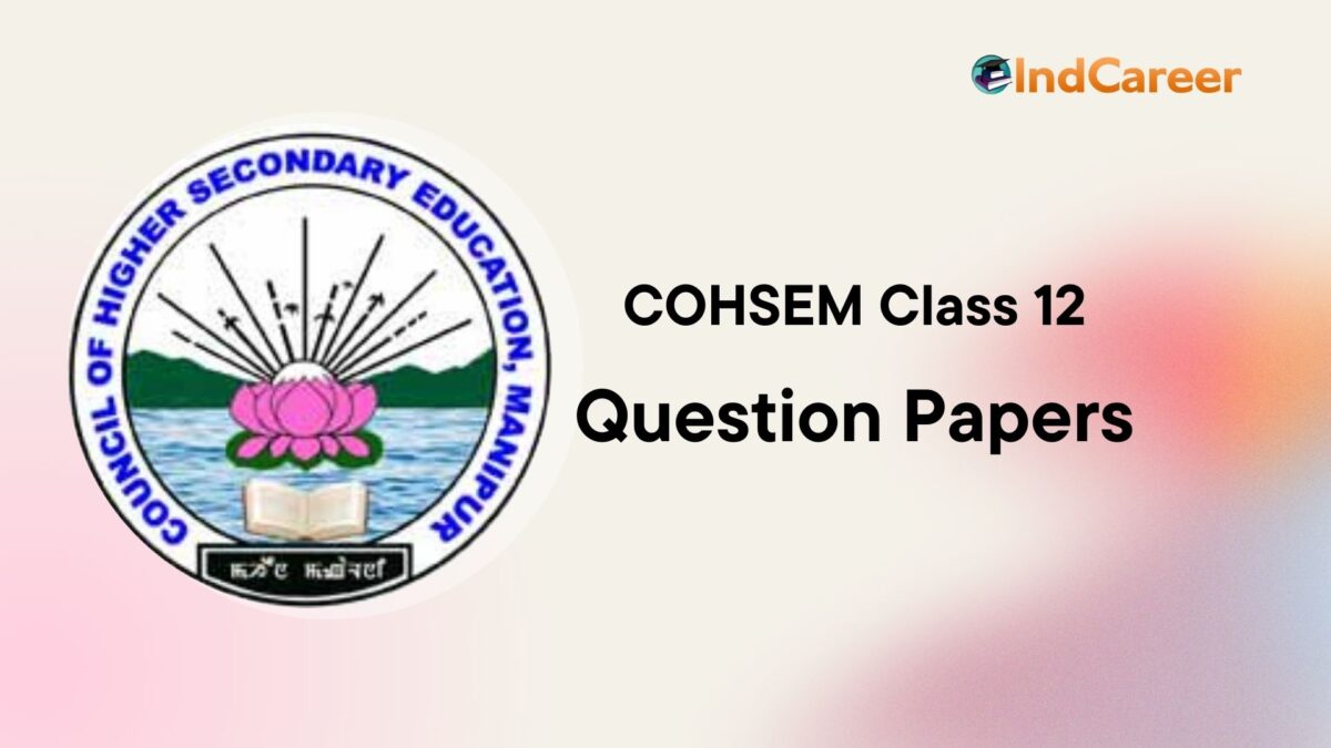COHSEM 12th Question Papers, Manipur Board Papers