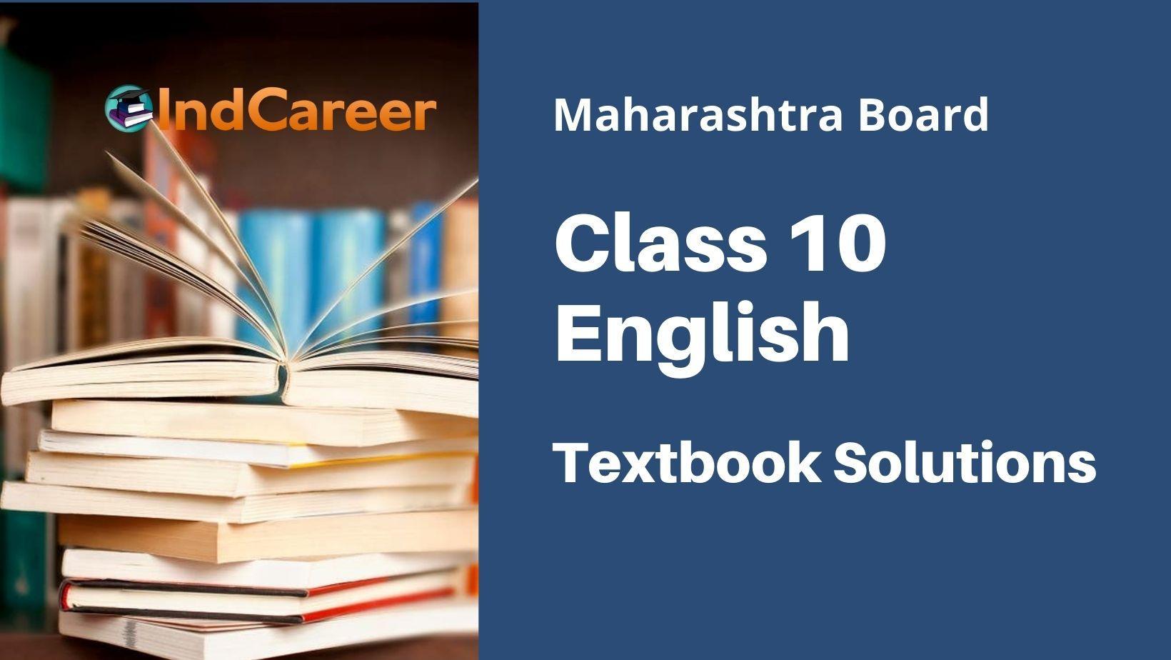 Maharashtra Board Class 10 English Solutions
