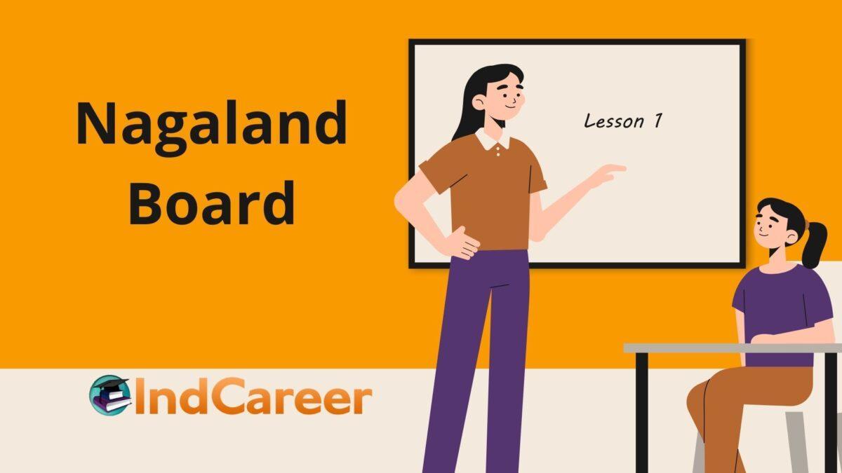 Nagaland Board: Time Table, Admit Card, Result